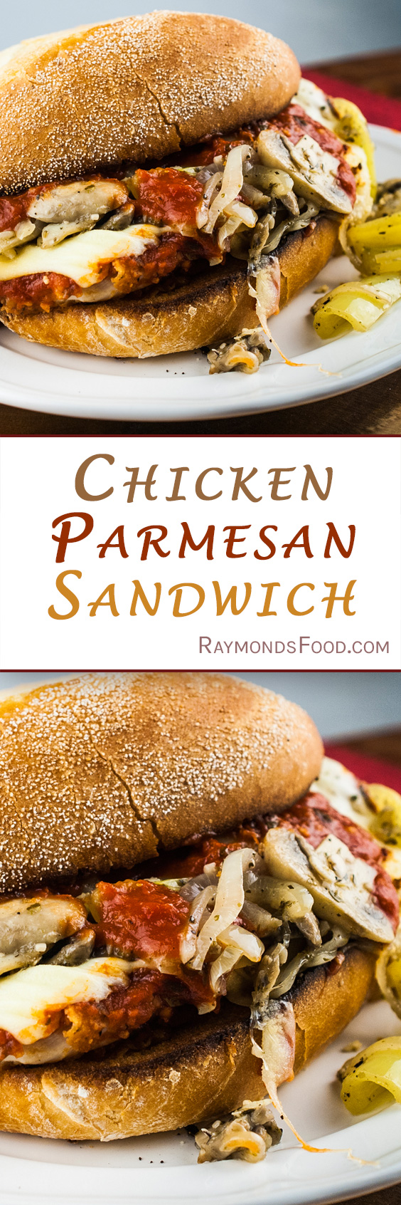 Raymond's Food | Chicken Parmesan Sandwich